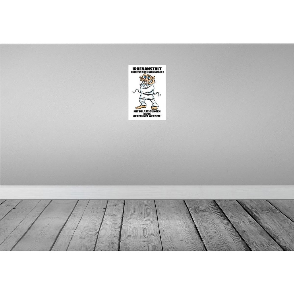 [LA-111841-2030] Blechschild 30x20 cm Irrenanstalt Betreten eigene Gefahr Spruch Zitat Bild 2
