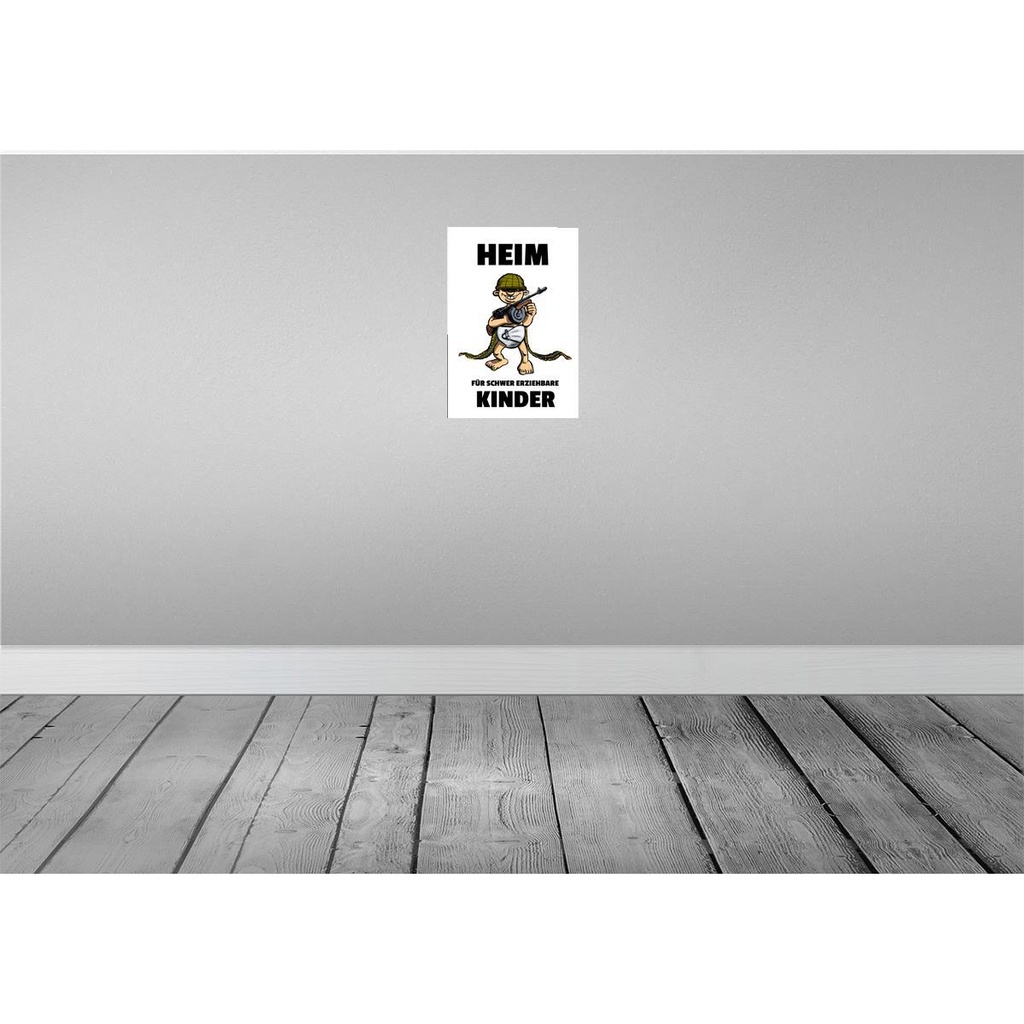 [LA-111855-2030] Blechschild 30x20 cm Heim für Kinder Teens Spruch Zitat schwer erziehbare Witz Humor Lustig Spaß Kids Bild 2