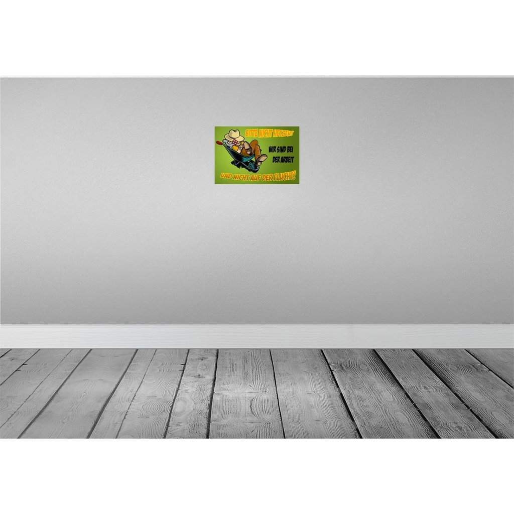 [LA-111863-H] Holzschild 20x30 cm sind bei der Arbeit nicht Flucht Spruch Zitat Bild 2