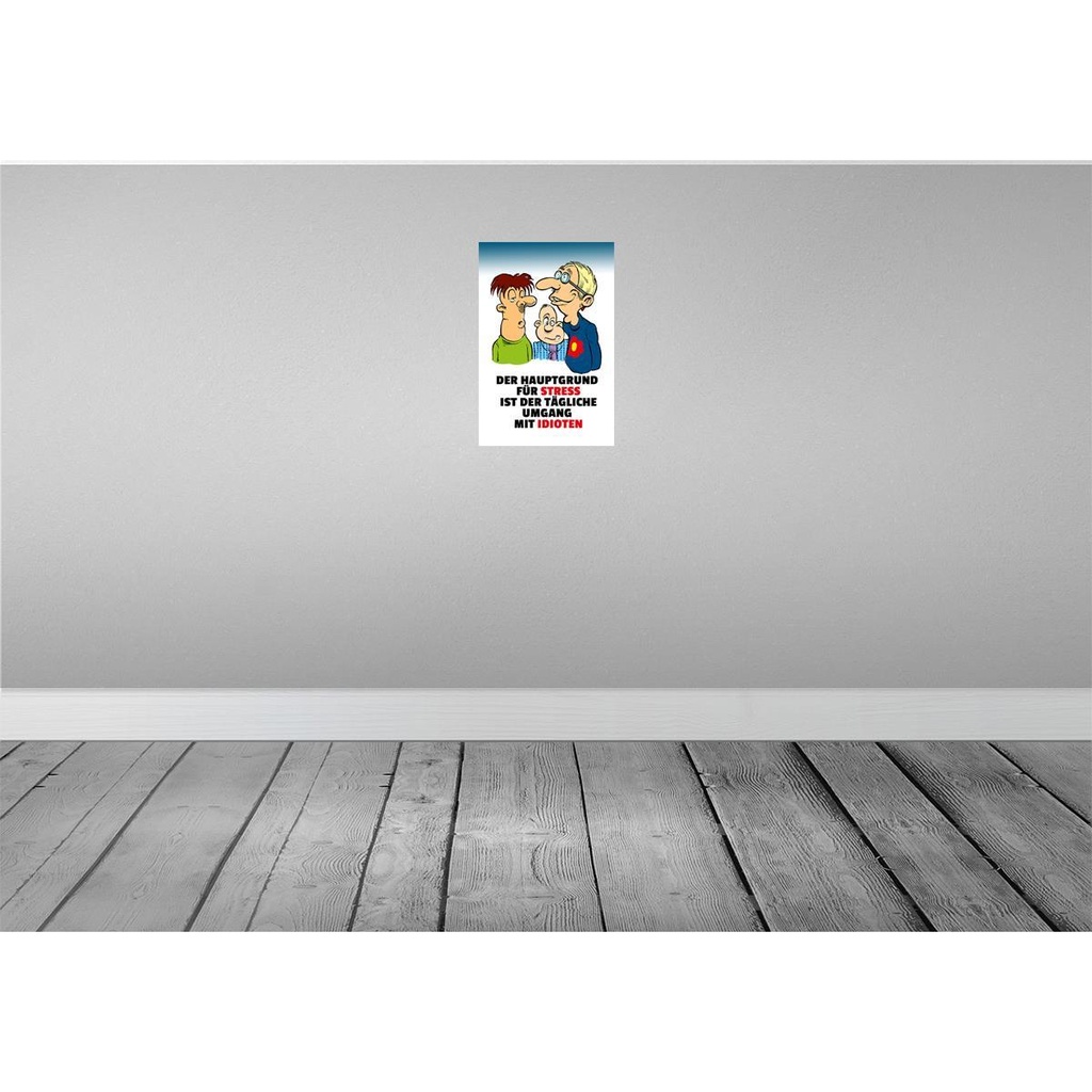 [LA-111917-2030] Blechschild 30x20 cm Hauptgrund für Stress Dekoration Spruch Zitat Bild 2