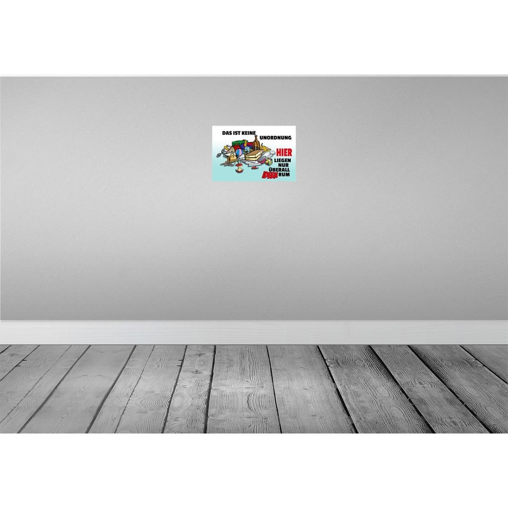 [LA-111925-2030] Blechschild 20x30 cm Keine Unordnung überall Ideen Dekoration Spruch Zitat Bild 2