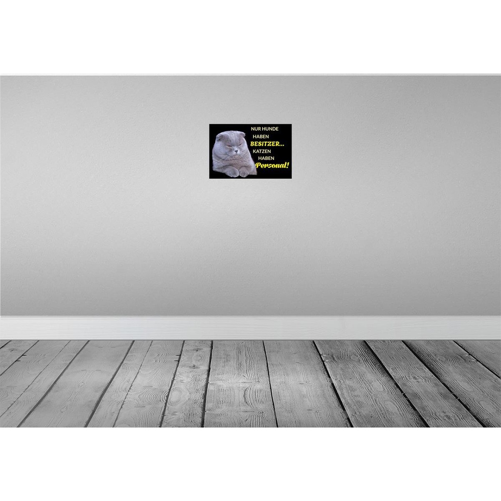 [LA-111997-H] Holzschild 20x30 cm Hund hat Besitzer Katze Personal Tier Haustier Bild 2