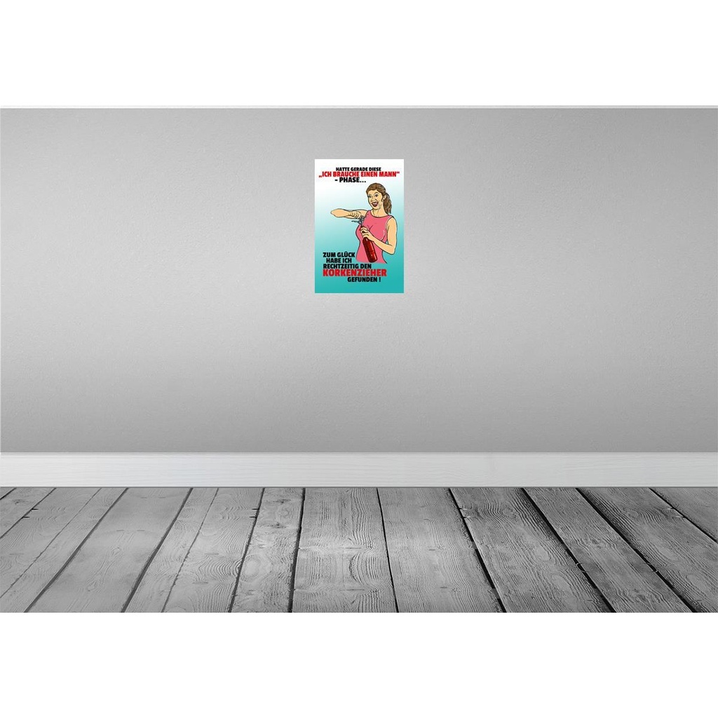 [LA-112047-2030] Blechschild 30x20 cm Ich brauche einen Mann Phase Männer Frauen Spruch Zitat Bild 2