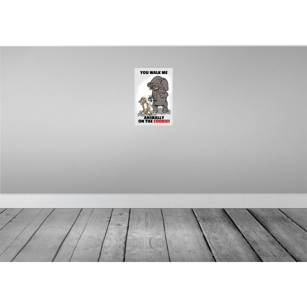 [LA-112055-2030] Blechschild 30x20 cm You walk me animally on the cookie Spruch Zitat Bild 2
