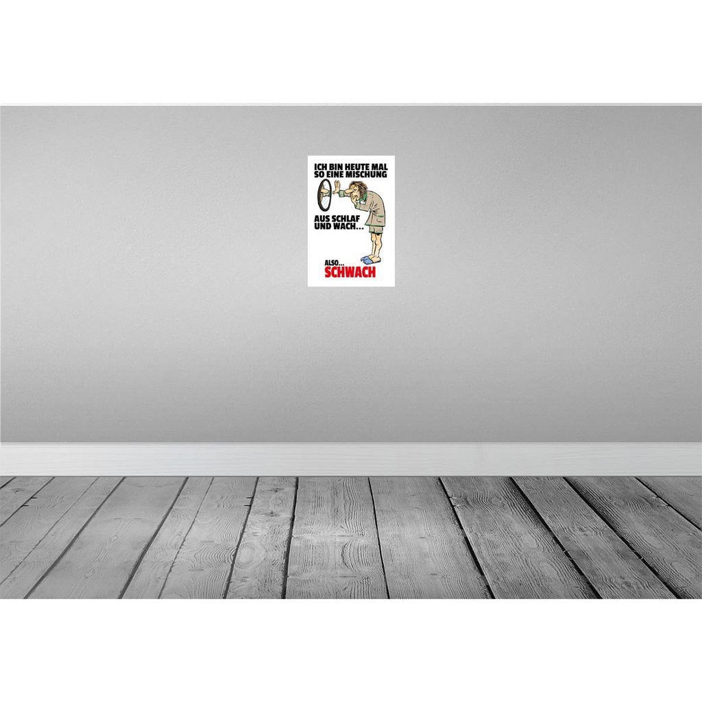 [LA-112073-2030] Blechschild 30x20 cm Mischung Schlaf wach also schwach Spruch Zitat Bild 2