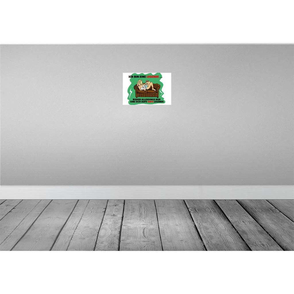 [LA-112074-2030] Blechschild 20x30 cm Bin eine Legende auf Sofa Spruch Zitat Bild 2