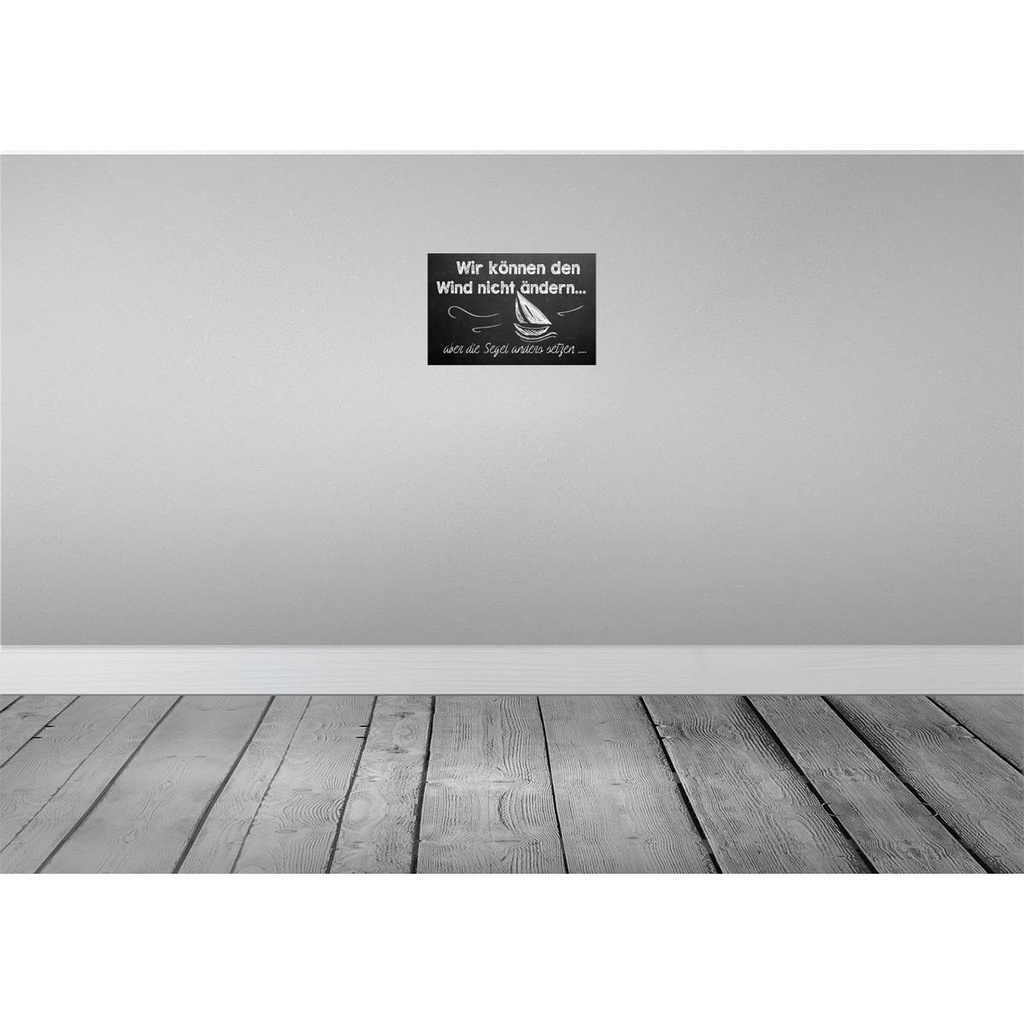 [LA-112092-H] Holzschild 20x30 cm Wir können den Wind nicht ändern Spruch Zitat Bild 2