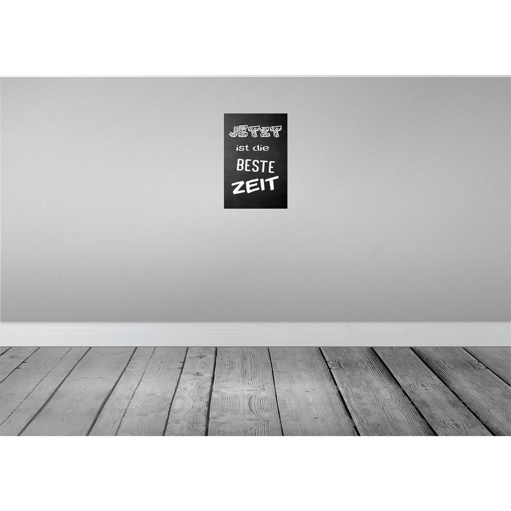 [LA-112094-2030] Blechschild 30x20 cm Jetzt ist die beste Zeit Dekoration Spruch Zitat Bild 2