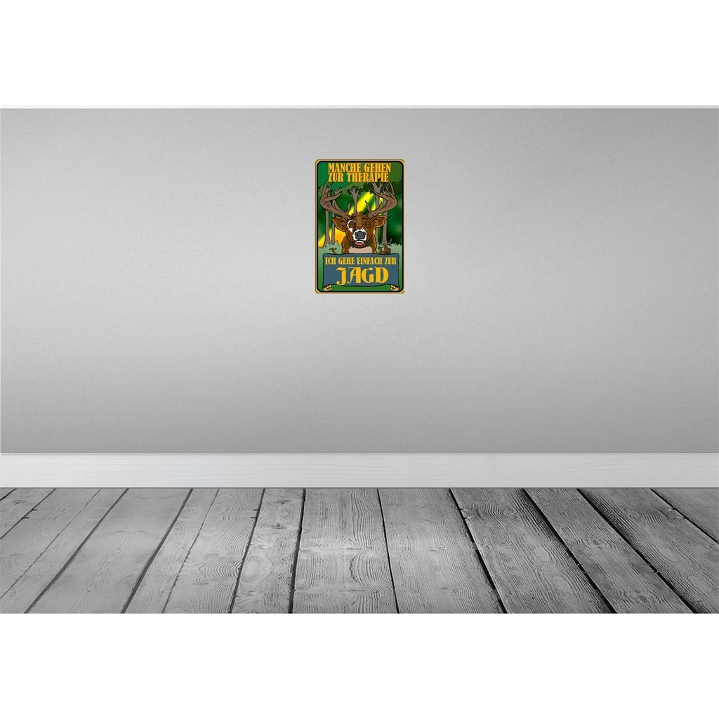 [LA-112124-2030] Blechschild 30x20 cm Jagd ich geh einfach zur Therapie Spruch Zitat Bild 2