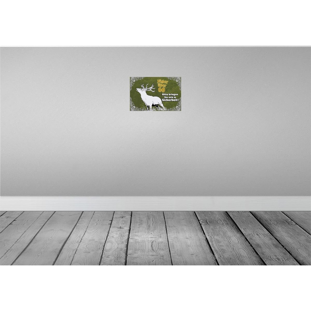 [LA-112254-H] Holzschild 20x30 cm Jäger über 60 bringen Sie sich in Spruch Zitat Bild 2