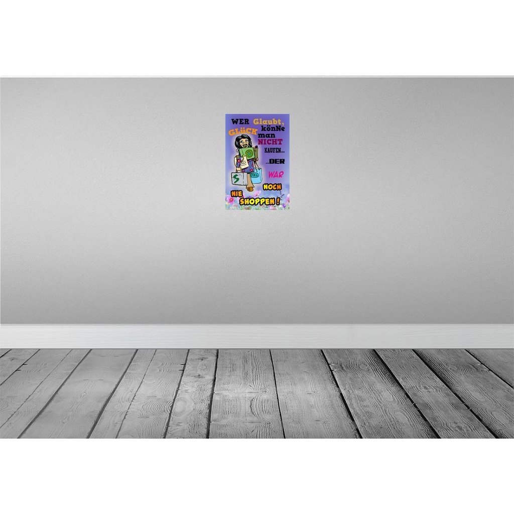 [LA-112313-2030] Blechschild 30x20 cm wer glaubt Glück könne man nicht Spruch Zitat Bild 2