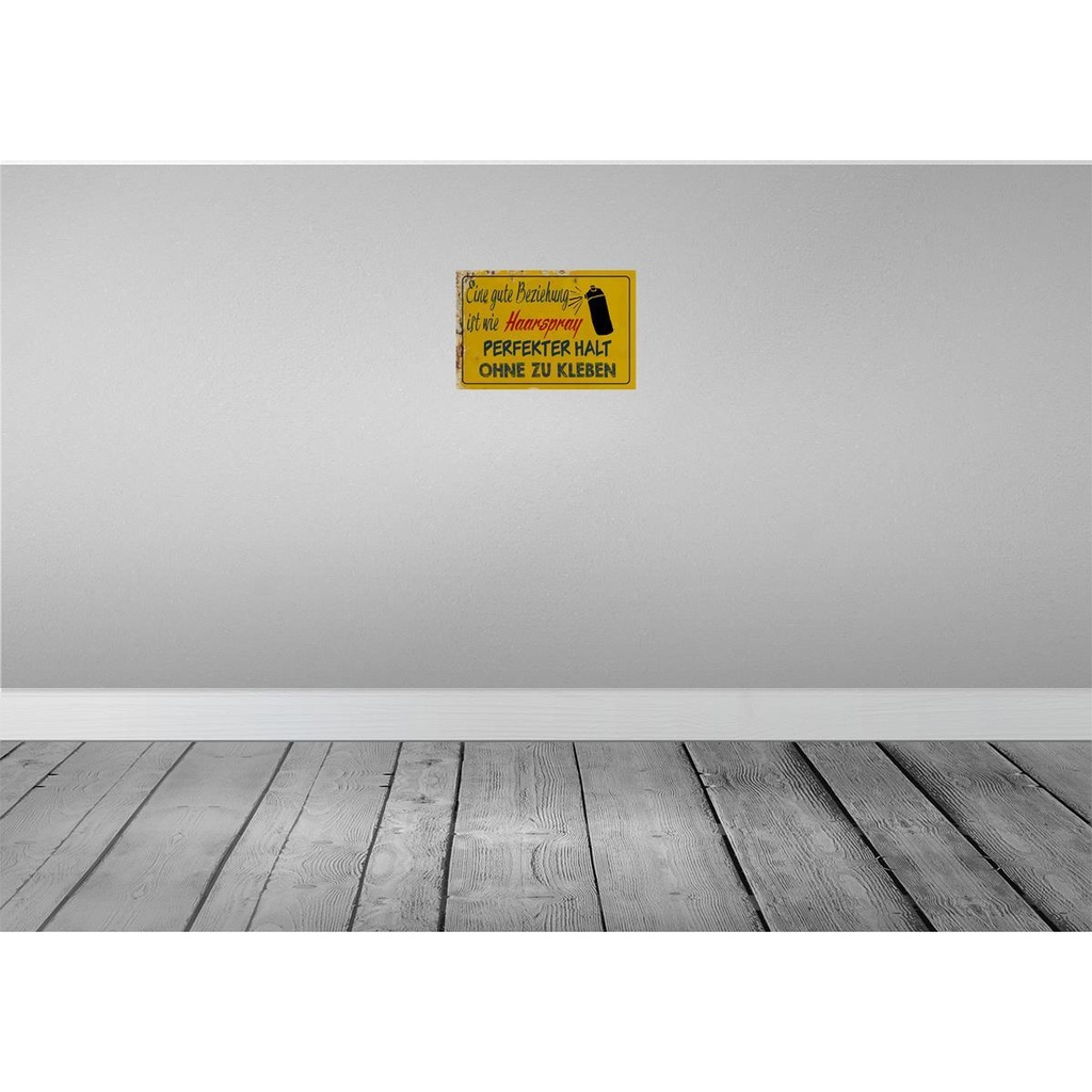 [LA-112328-2030] Blechschild 20x30 cm gute Beziehung wie Haarspray Dekoration Spruch Zitat Bild 2