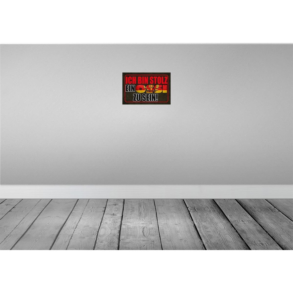 [LA-112445-2030] Blechschild 20x30 cm ich bin stolz ein Ossi zu sein Dekoration Spruch Zitat Bild 2