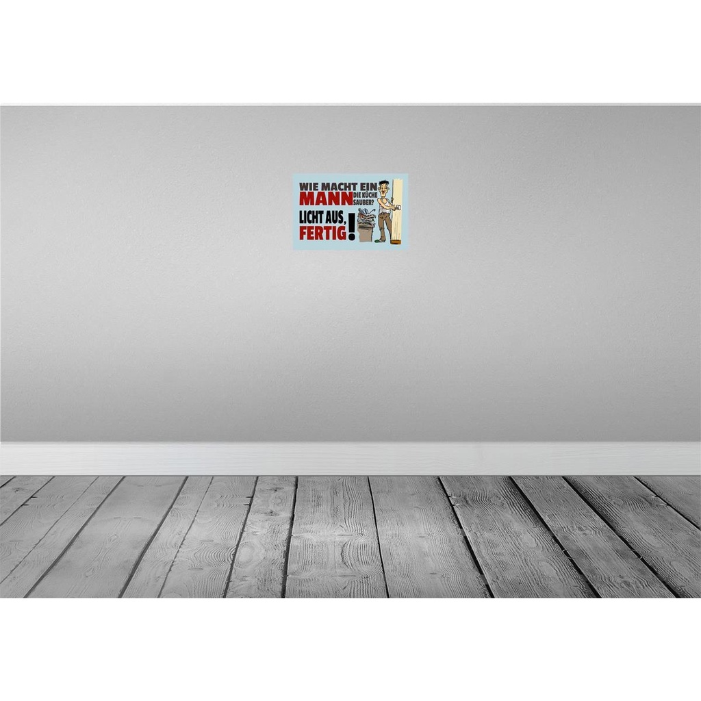 [LA-112479-2030] Blechschild 20x30 cm wie macht ein Mann Küche sauber Spruch Zitat Bild 2
