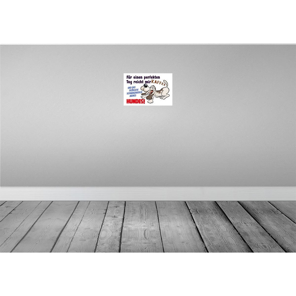 [LA-112510-2030] Blechschild 20x30 cm einen perfekten Tag Hund Kaffee Tier Haustier Bild 2