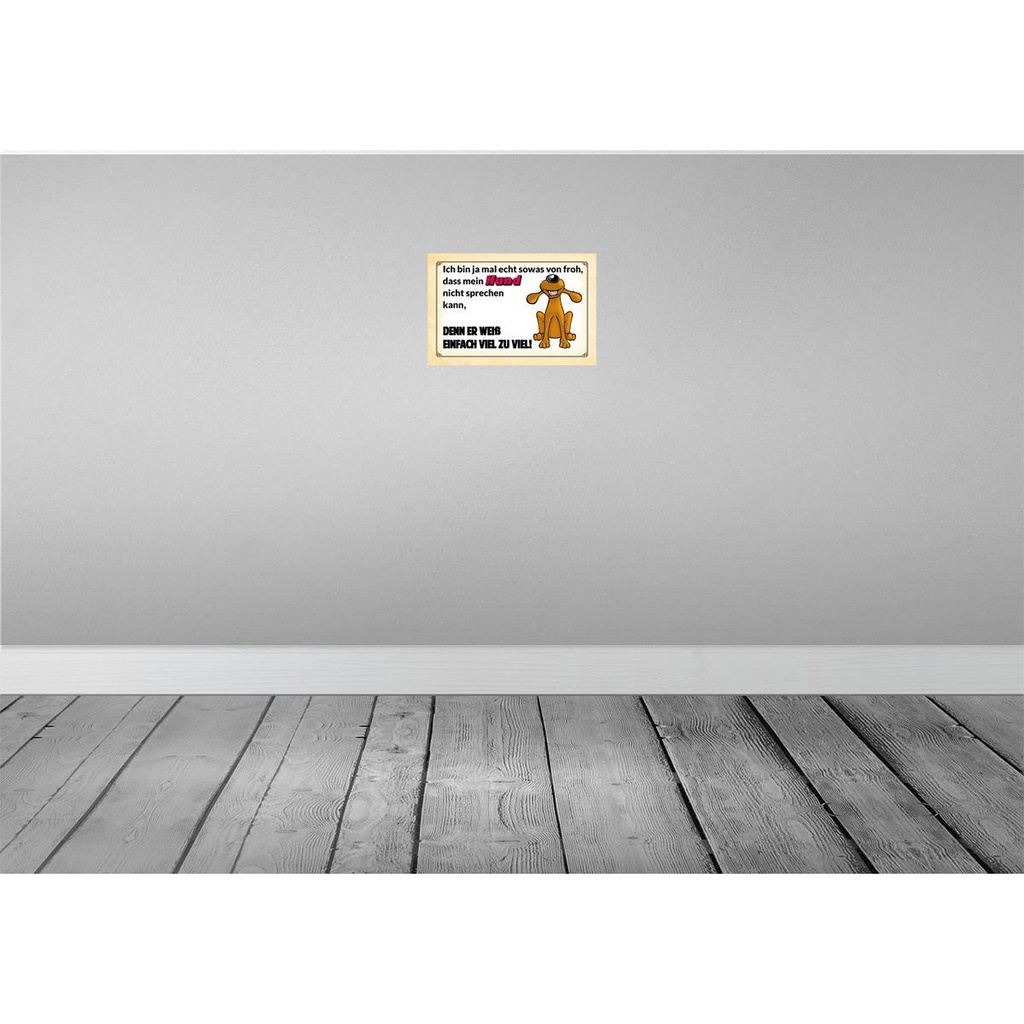 [LA-112513-2030] Blechschild 20x30 cm mein Hund weiß einfach zuviel Tier Haustier Bild 2