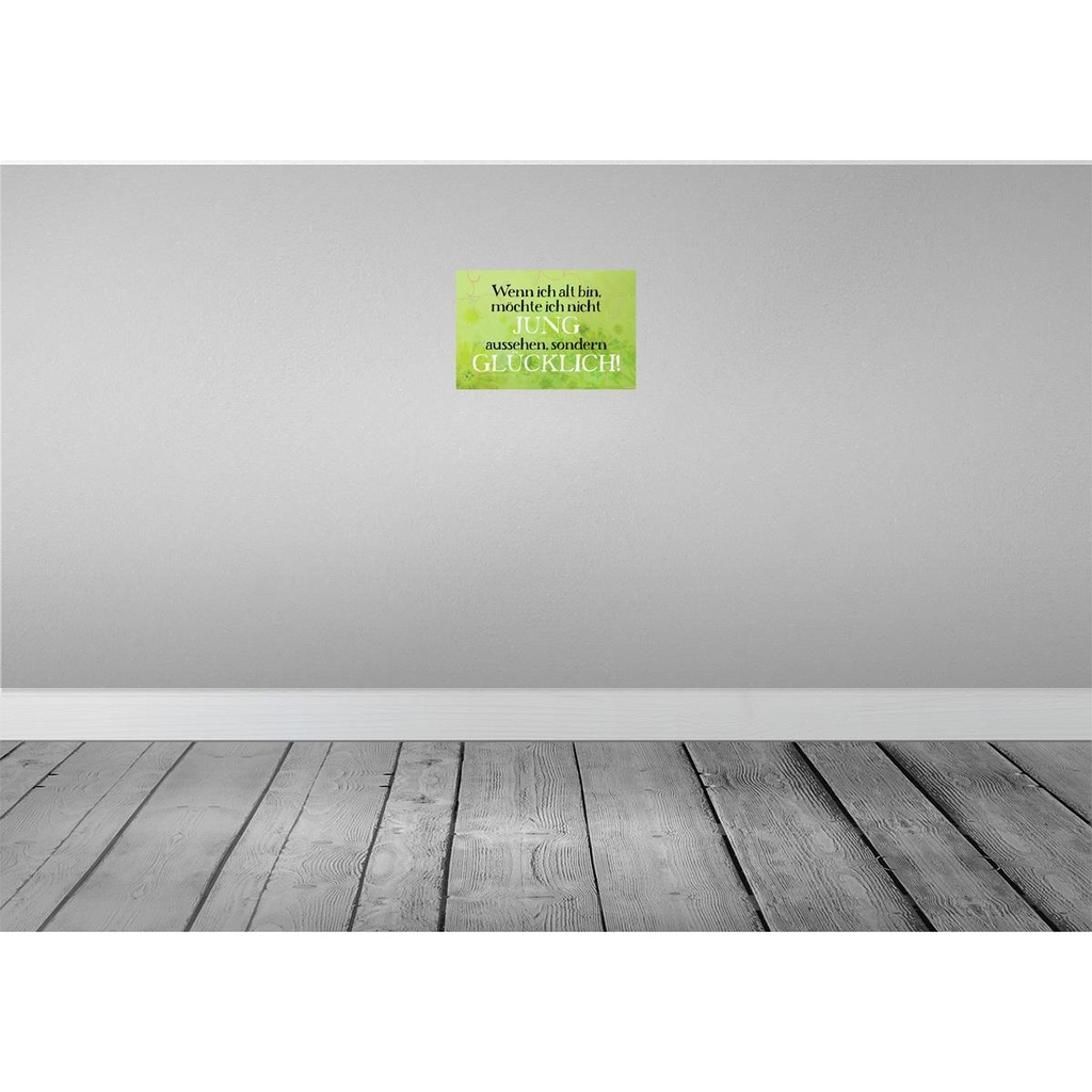 [LA-112763-2030] Blechschild 20x30 cm wenn alt möchte jung Dekoration Spruch Zitat Bild 2