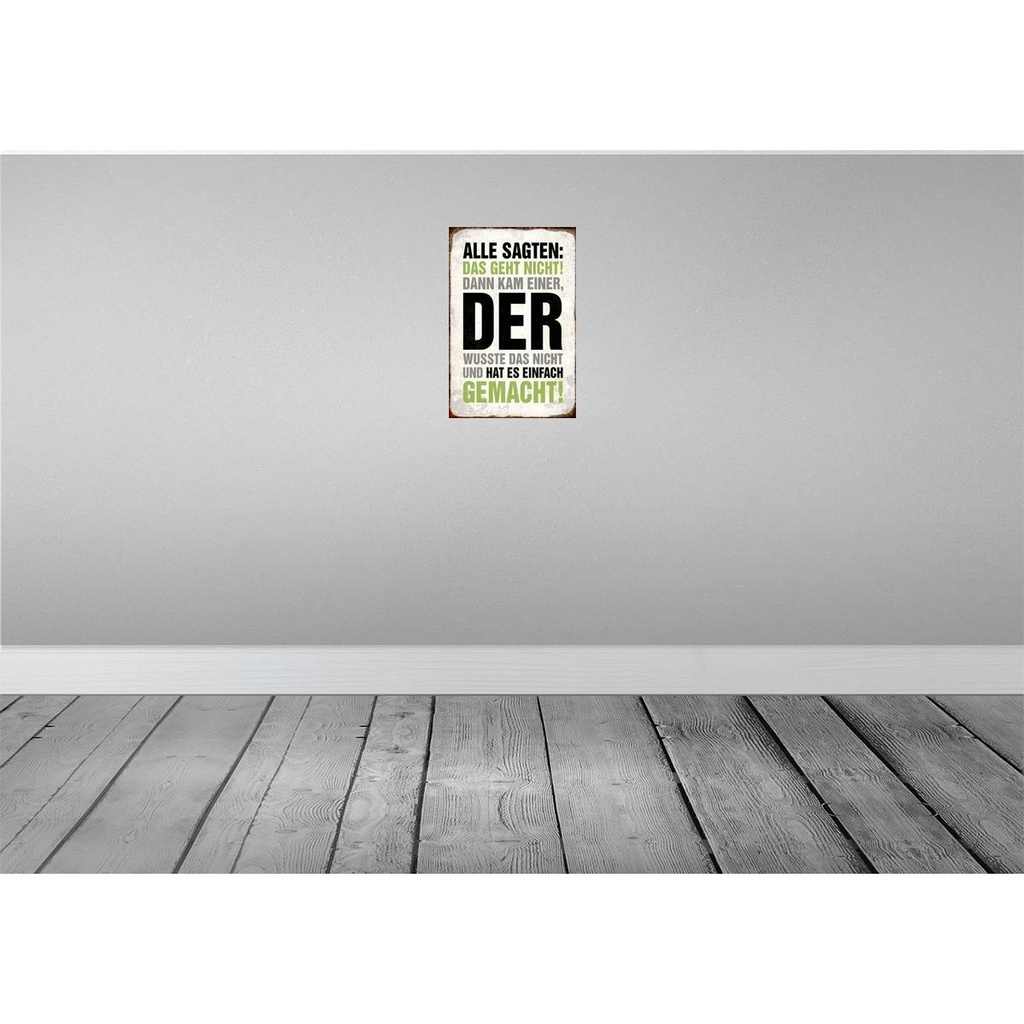 [LA-112896-H] Holzschild 30x20 cm Alle sagten das geht nicht Bild 2