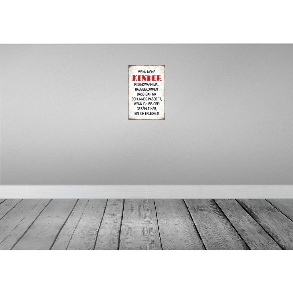 [LA-112912-2030] Blechschild 30x20 cm wenn meine Teens Spruch Zitat Kinder rausbekommen Witz Humor Lustig Spaß Kids Bild 2