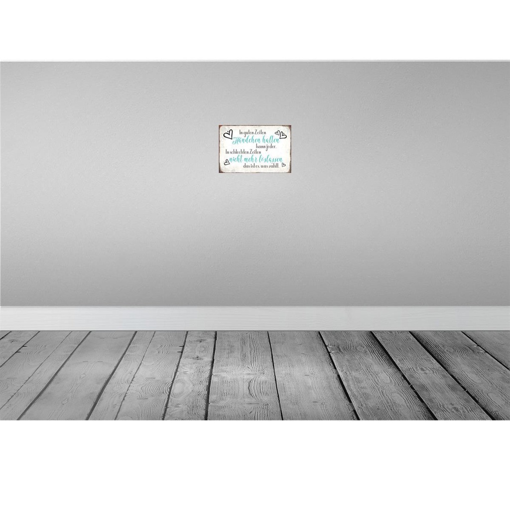 [LA-113026-2030] Blechschild 20x30 cm in guten Zeiten Händchen halten Spruch Zitat Bild 2