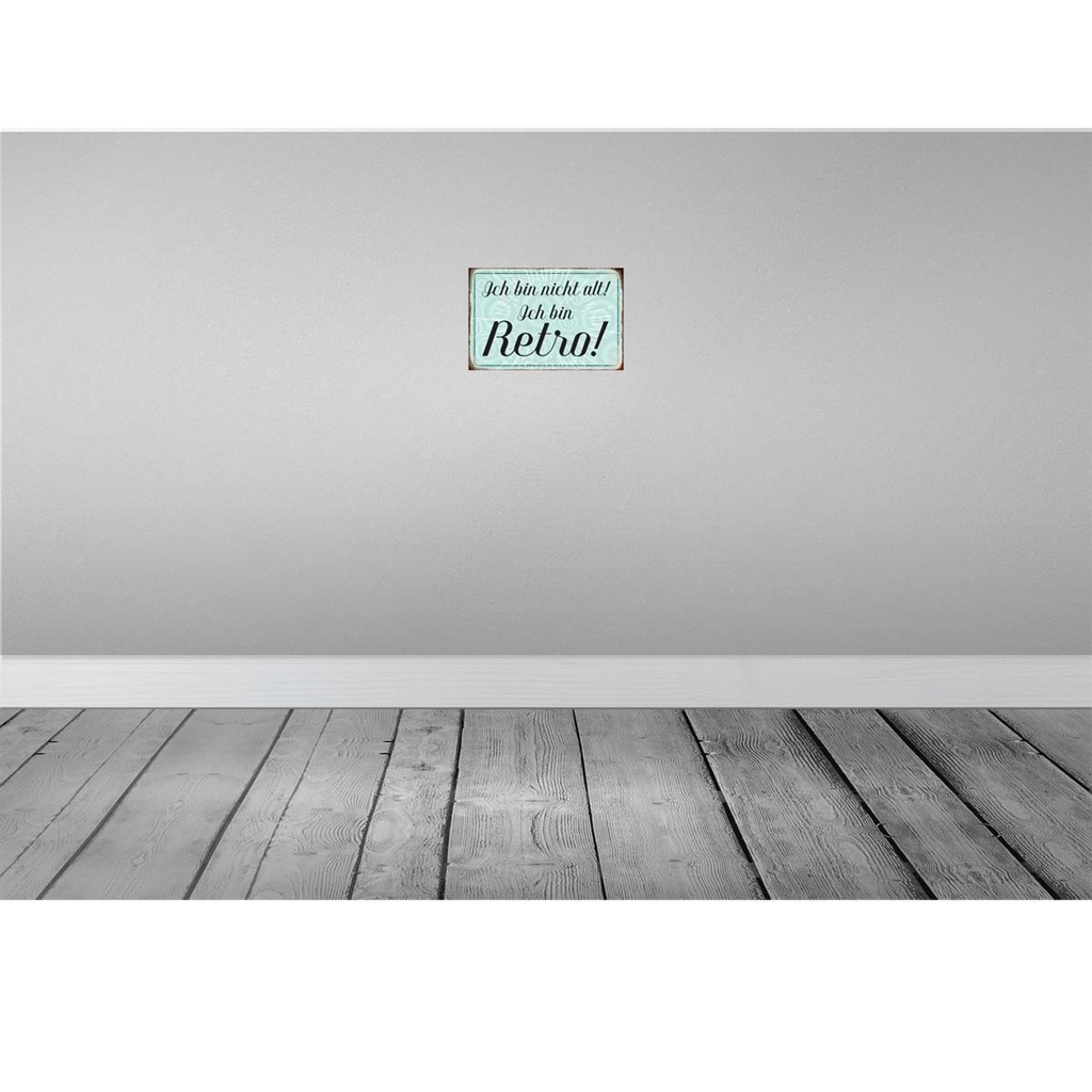 [LA-113044-2030] Blechschild 20x30 cm ich bin nicht alt Dekoration Spruch Zitat Bild 2