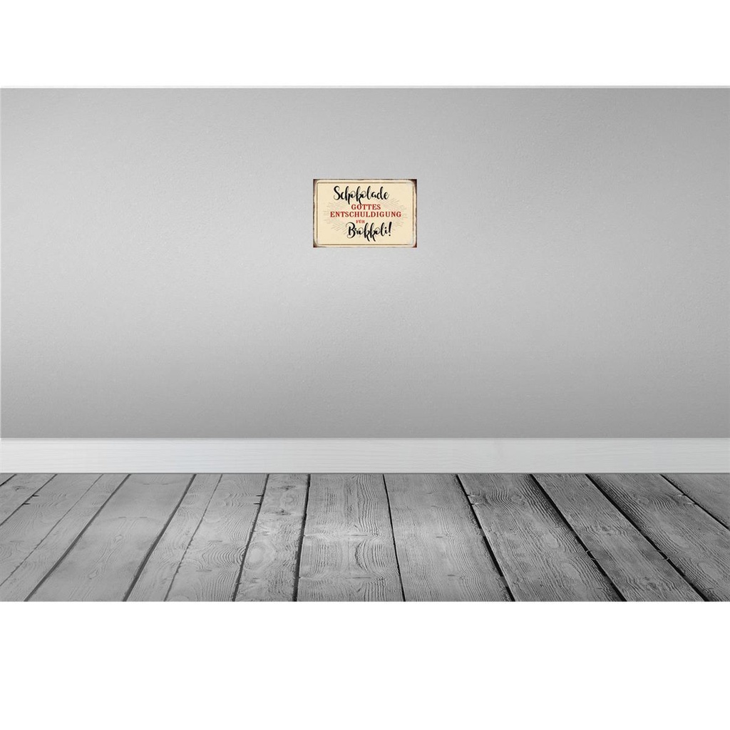 [LA-113094-2030] Blechschild 20x30 cm Schokolade Entschuldigung Spruch Zitat Bild 2