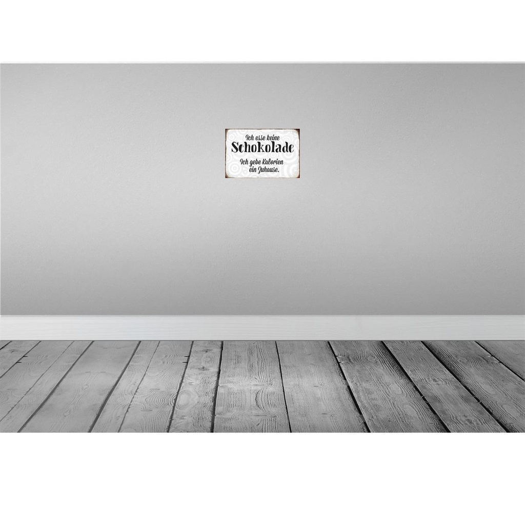 [LA-113095-2030] Blechschild 20x30 cm ich esse keine Schokolade Spruch Zitat Bild 2