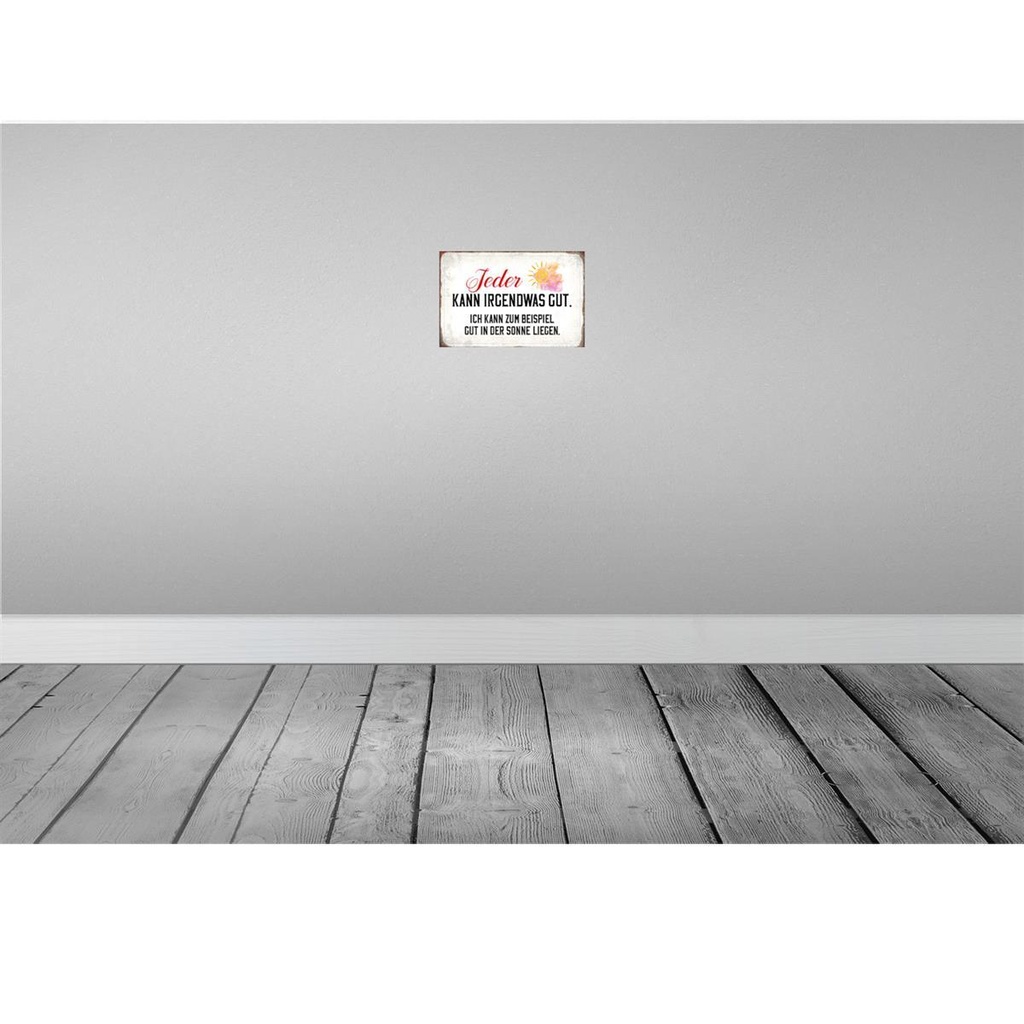 [LA-113102-2030] Blechschild 20x30 cm jeder kann irgendwas gut Sonne Dekoration Spruch Zitat Bild 2