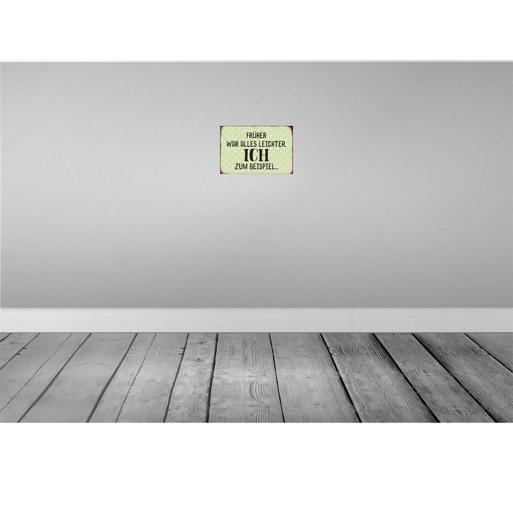[LA-113107-2030] Blechschild 20x30 cm früher was alles leichter Spruch Zitat Bild 2