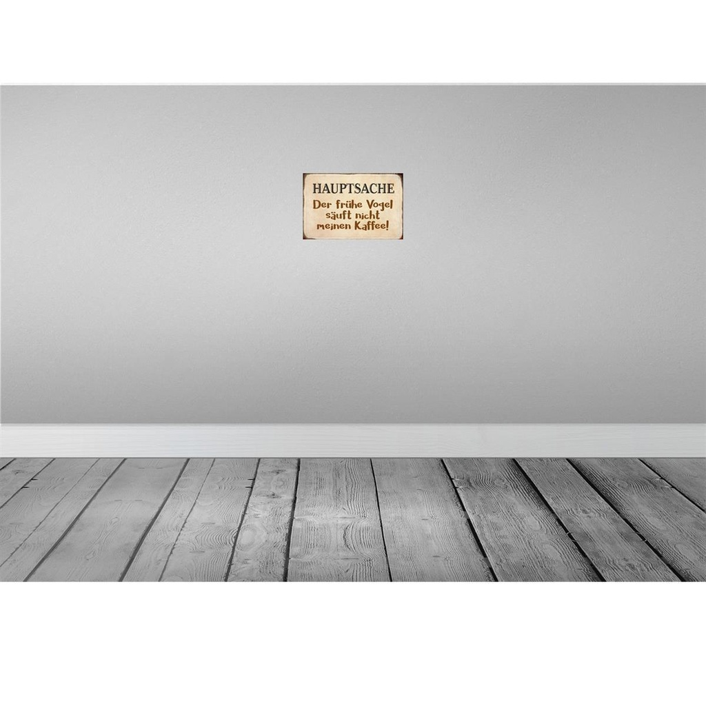 [LA-113113-2030] Blechschild 20x30 cm früher Vogel sauft nicht Kaffee Spruch Zitat Bild 2