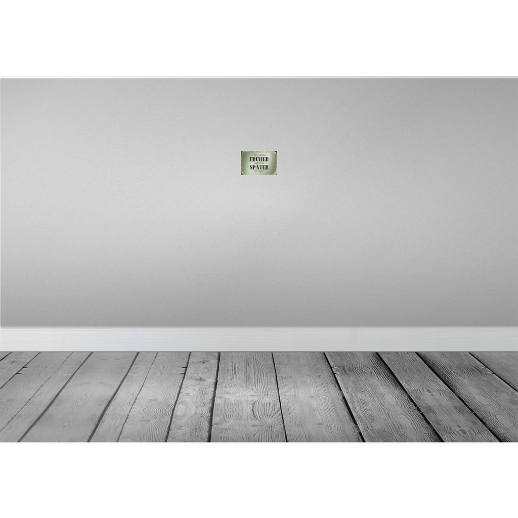 [LA-113127-1812-H] Holzschild 12x18 cm früher aufhören später zu sagen Spruch Zitat Bild 2