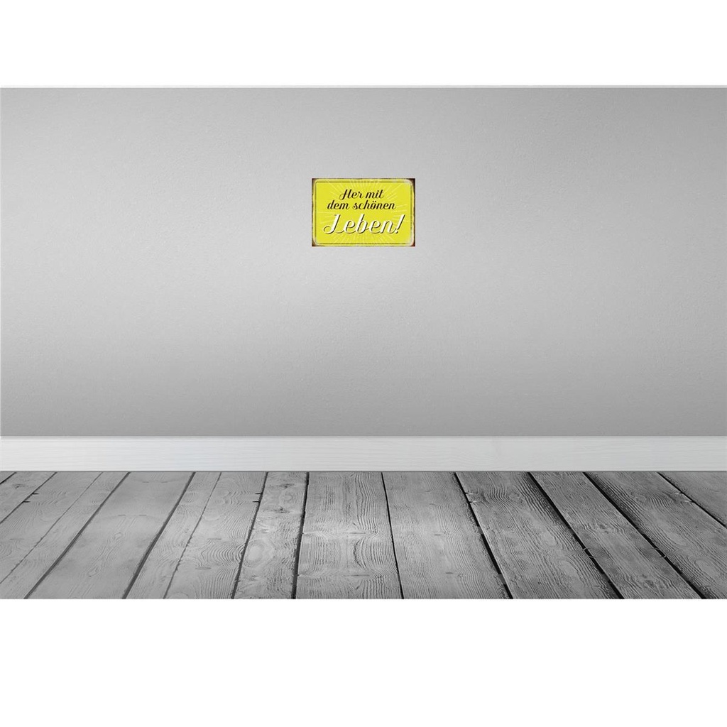 [LA-113148-H] Holzschild 20x30 cm Her mit dem schönen Leben Spruch Zitat Bild 2