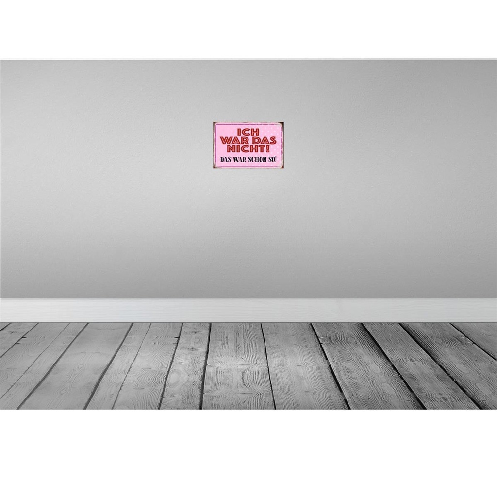 [LA-113154-2030] Blechschild 20x30 cm ich war das nicht schon Spruch Zitat Bild 2