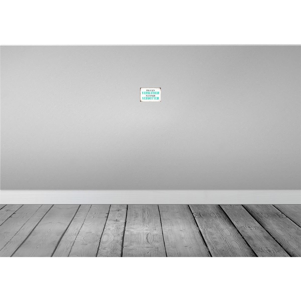 [LA-113306-1812-H] Holzschild 12x18 cm Frauen verblühen Männer Spruch Zitat Bild 2