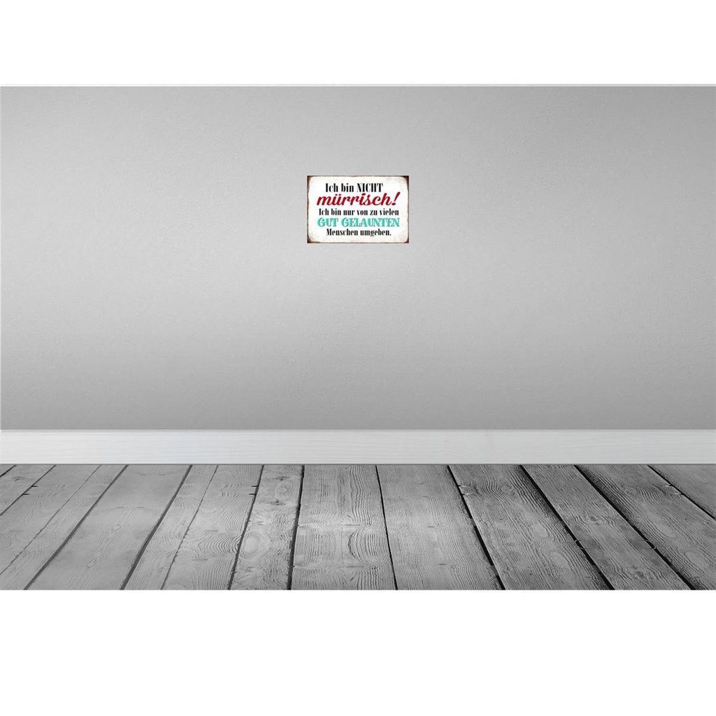 [LA-113326-H] Holzschild 20x30 cm ich bin nicht mürrisch nur Dekoration Bild 2