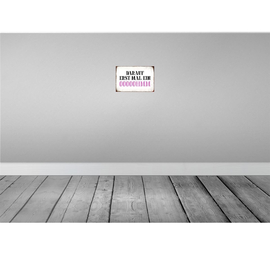 [LA-113332-2030] Blechschild 20x30 cm darauf erst mal ein OOOOOHMM Dekoration Spruch Zitat Bild 2