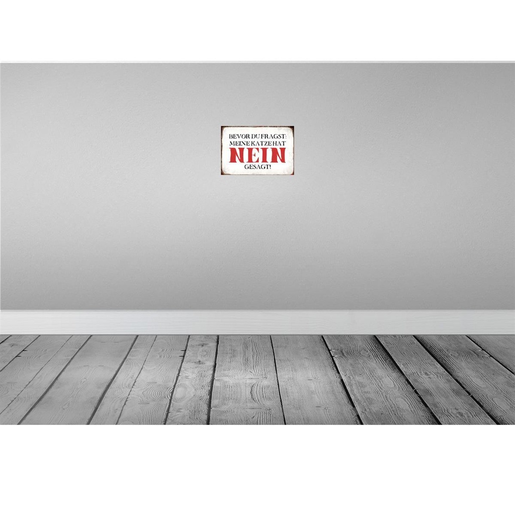 [LA-113370-2030] Blechschild 20x30 cm meine Katze hat nein gesagt Tier Haustier Bild 2