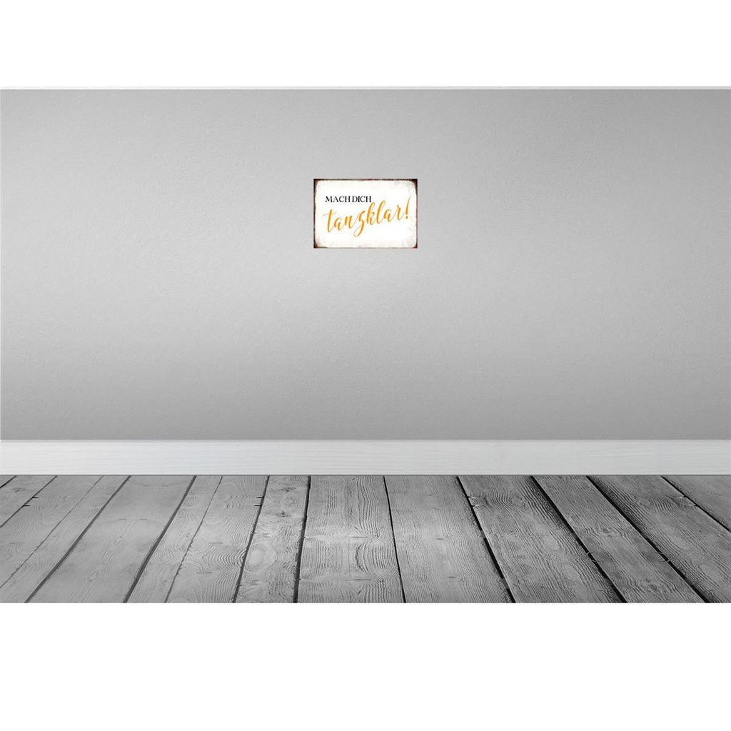 [LA-113391-H] Holzschild 20x30 cm mach dich tanzklar Dekoration Bild 2