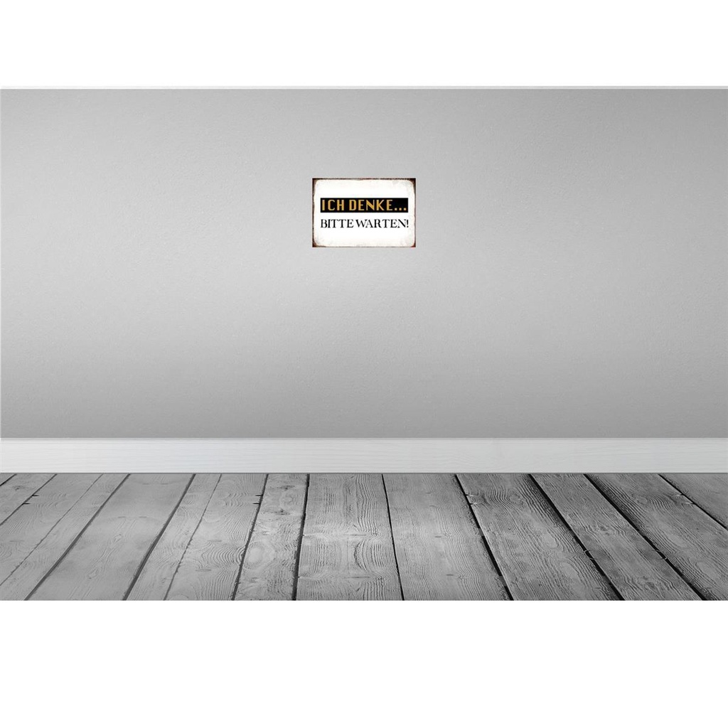 [LA-113413-2030] Blechschild 20x30 cm ich denke bitte warten Dekoration Spruch Zitat Bild 2