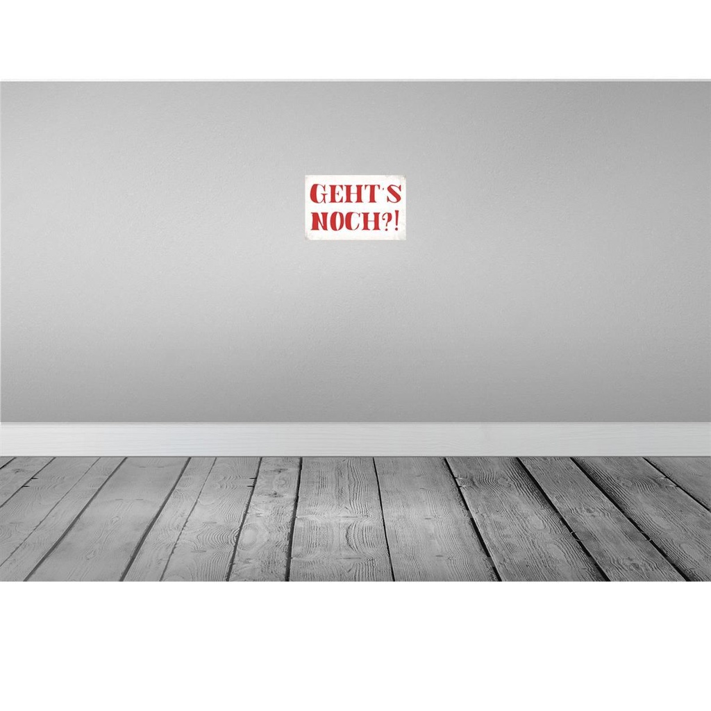 [LA-113420-H] Holzschild 20x30 cm geht`s noch Dekoration Bild 2
