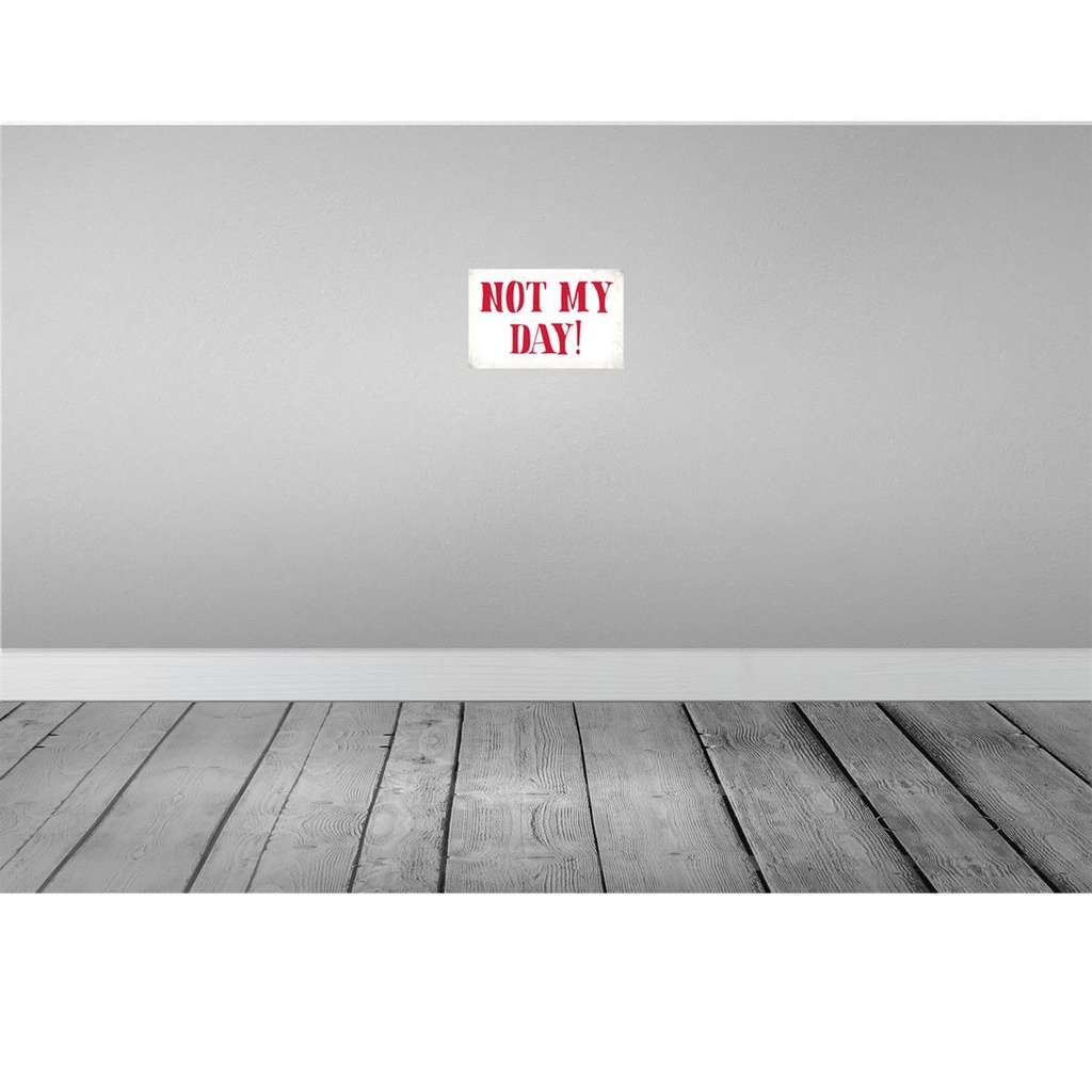 [LA-113430-H] Holzschild 20x30 cm Not my Day nicht mein Tag Dekoration Bild 2