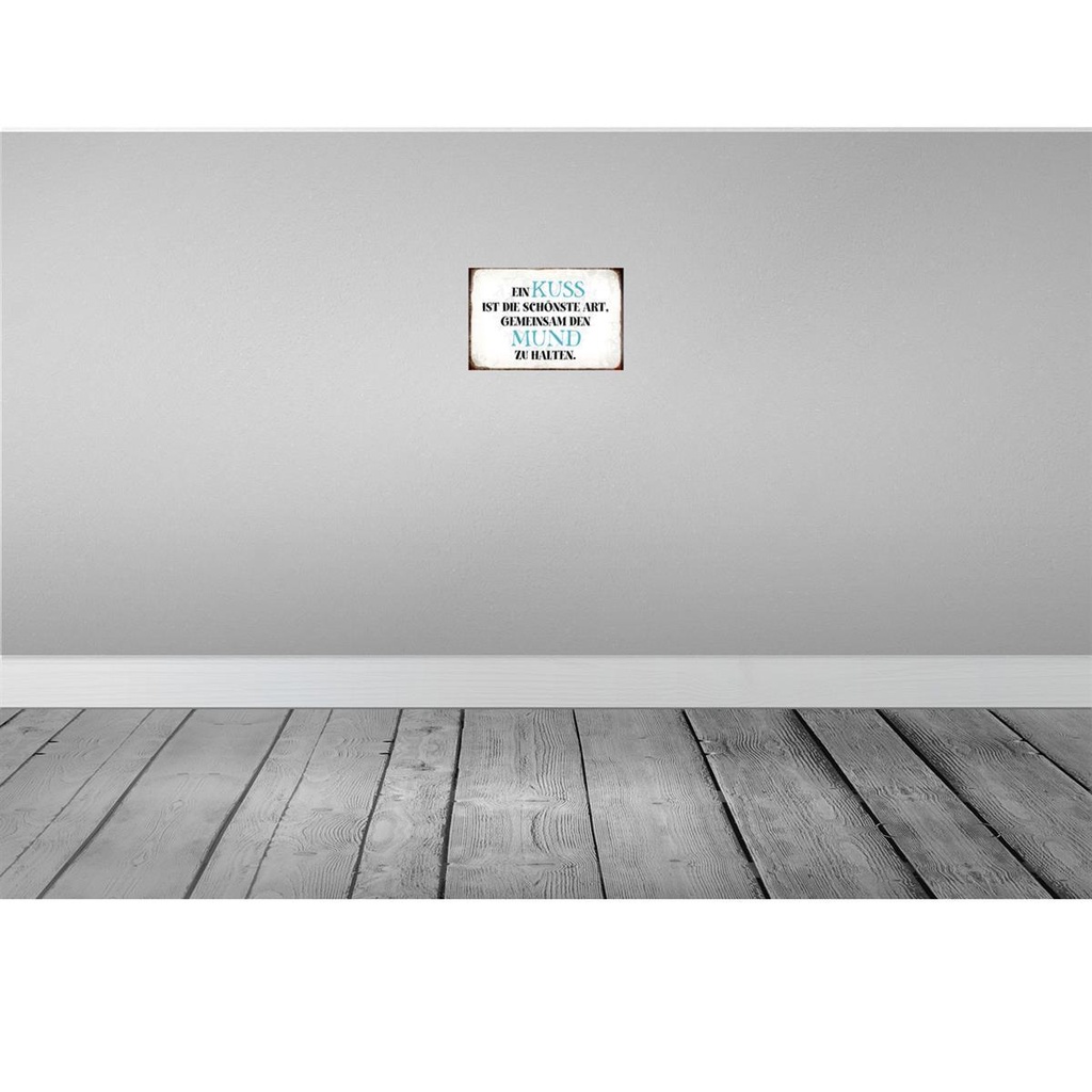 [LA-113456-2030] Blechschild 20x30 cm ein Kuss ist schönste Art Spruch Zitat Bild 2