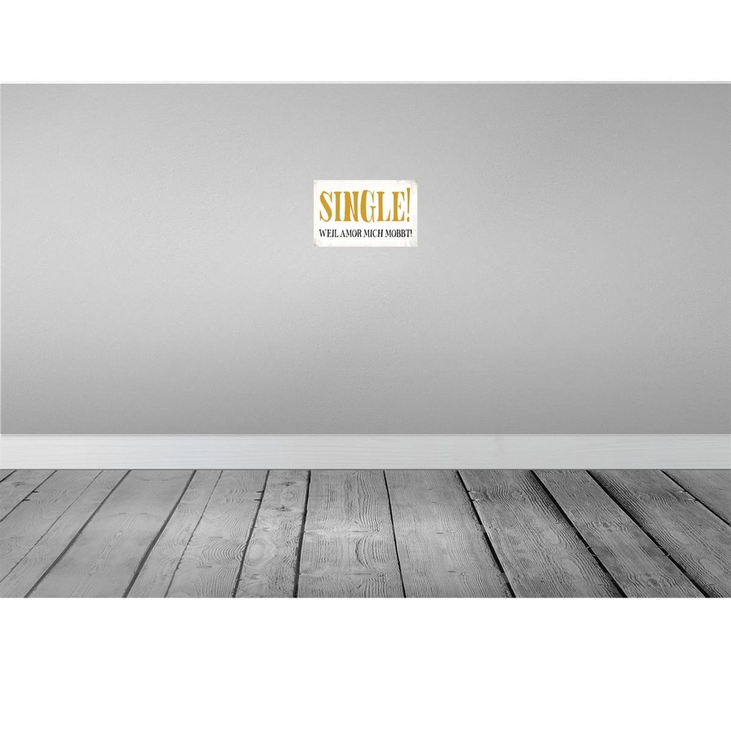 [LA-113460-2030] Blechschild 20x30 cm Single weil amor mich mobbt Dekoration Spruch Zitat Bild 2