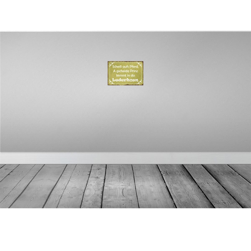 [LA-113568-2030] Blechschild 20x30 cm scheiß aufs Pferd Prinz kimmt Dekoration Spruch Zitat Bild 2