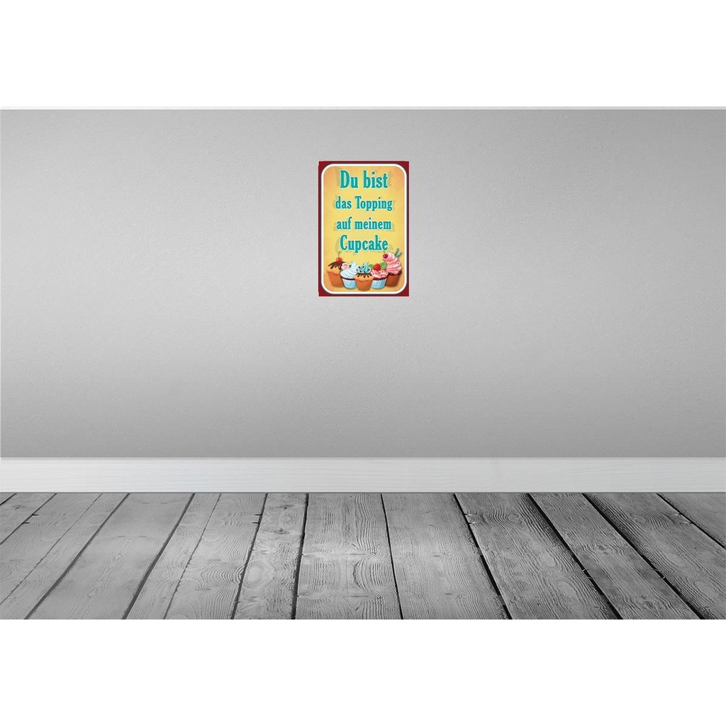 [LA-113599-2030] Blechschild 30x20 cm Du bist Topping auf Cupcake Dekoration Bild 2