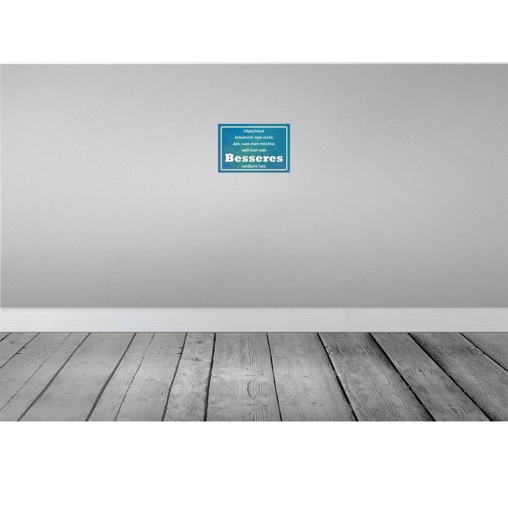 [LA-113805-2030] Blechschild 20x30 cm manchmal bekommt man nicht Dekoration Spruch Zitat Bild 2