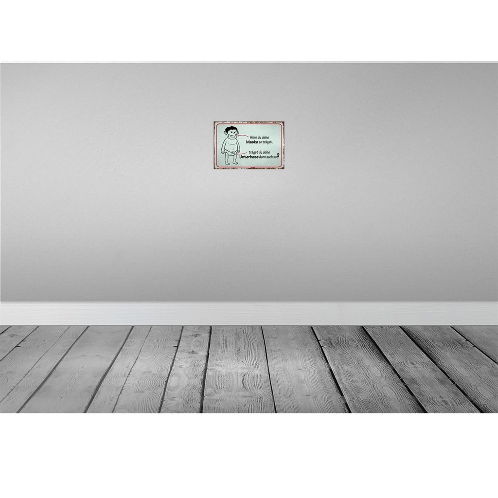 [LA-113817-H] Holzschild 20x30 cm wenn du deine Maske so trägst Dekoration Bild 2