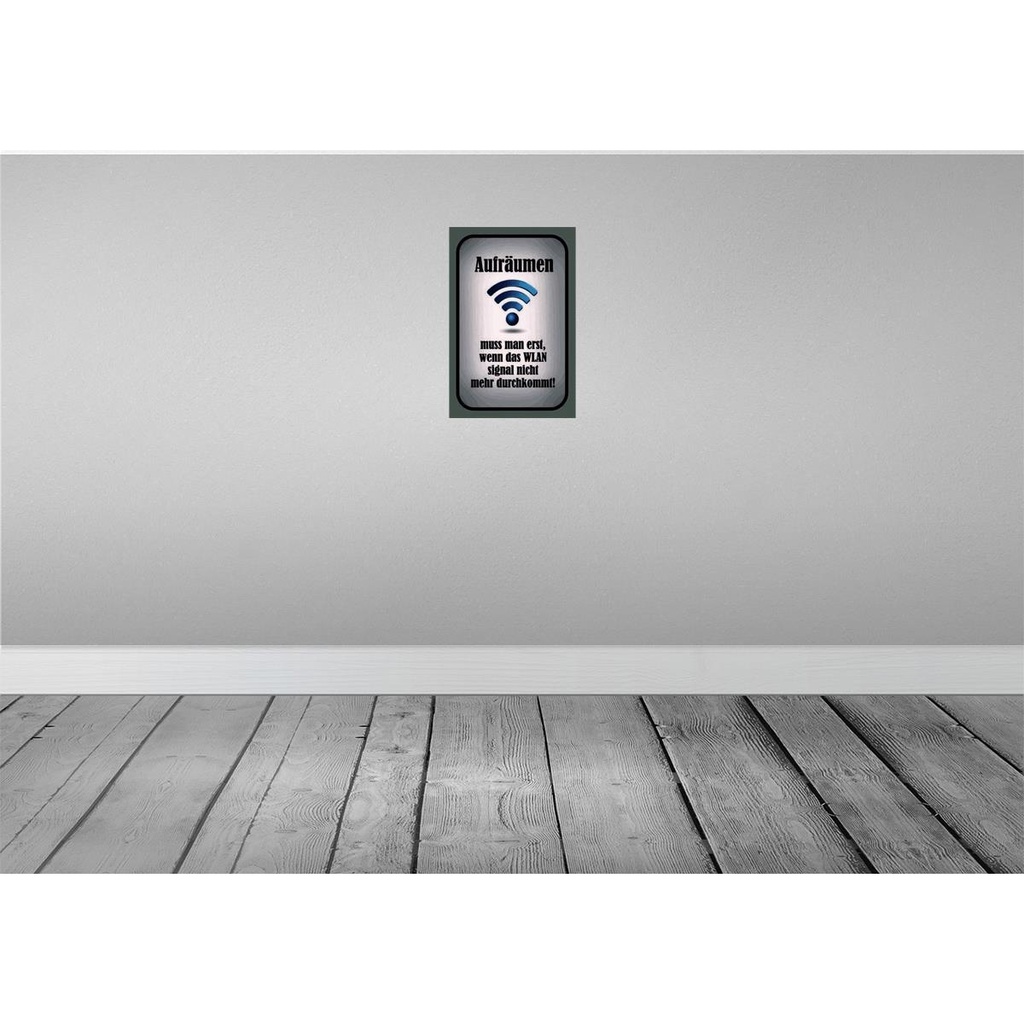 [LA-113865-2030] Blechschild 30x20 cm aufräumen wenn Wlan nicht an Dekoration Spruch Zitat Bild 2