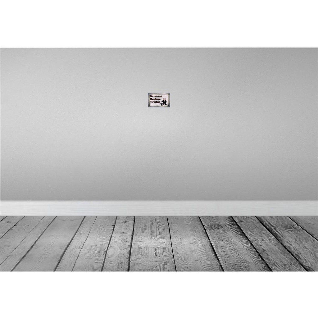 [LA-113910-1812] Blechschild 12x18 cm betteln Hausieren verboten Dekoration Spruch Zitat Bild 2