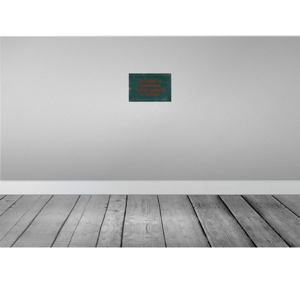 [LA-113957-2030] Blechschild 20x30 cm Notdurft ist sitzenderweise Dekoration Spruch Zitat Bild 2